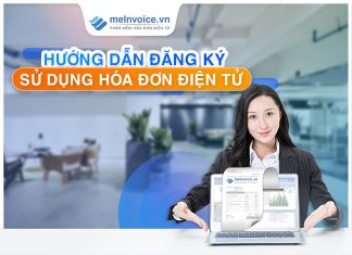 Hướng dẫn đăng ký sử dụng hóa đơn điện tử