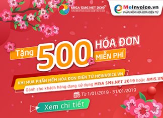 MISA tặng MIỄN PHÍ 500 Hóa đơn điện tử dành cho Khách hàng đang sử dụng MISA SME.NET 2019 hoặc AMIS.VN