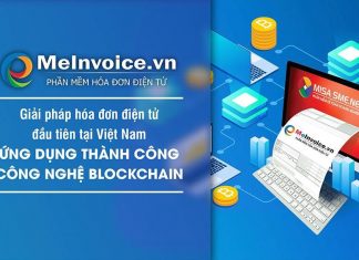 MISA trình làng giải pháp hoá đơn điện tử duy nhất tại Việt Nam áp dụng thành công Blockchain