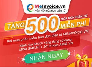 MISA tặng MIỄN PHÍ 500 Hóa đơn điện tử dành cho Khách hàng đang sử dụng MISA SME.NET 2019 hoặc AMIS.VN