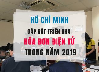 Hồ Chí Minh gấp rút triển khai hóa đơn điện tử trong năm 2019