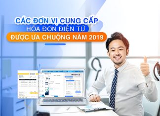 Tổng hợp các đơn vị cung cấp hóa đơn điện tử được ưa chuộng năm 2020 Tổng hợp các đơn vị cung cấp hóa đơn điện tử được ưa chuộng năm 2019