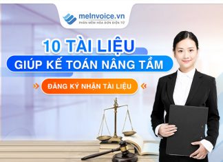 Tải miễn phí bộ 10 tài liệu giúp kế toán nâng tầm
