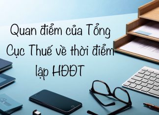 Quan điểm của Tổng Cục Thuế về thời điểm lập hóa đơn điện tử