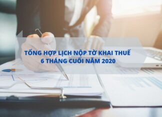 Tổng hợp lịch nộp tờ khai thuế 6 tháng cuối năm 2020 nop to khai thue