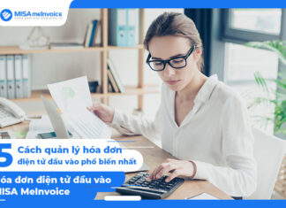 5 Cách quản lý hóa đơn điện tử hiệu quả kế toán nên biết