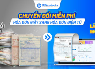 MISA khởi động chương trình: Chuyển đổi Hóa đơn giấy lấy Hóa đơn điện tử – hỗ trợ Doanh nghiệp làm việc từ xa hiệu quả