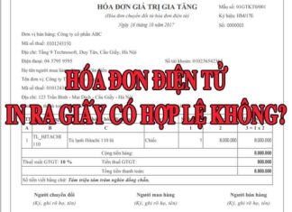 Hóa đơn điện tử in ra giấy có hợp lệ không? hoa don dien tu in ra giay co hop le khong