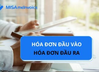 Những lưu ý quan trọng về hóa đơn đầu vào đầu ra kế toán phải biết