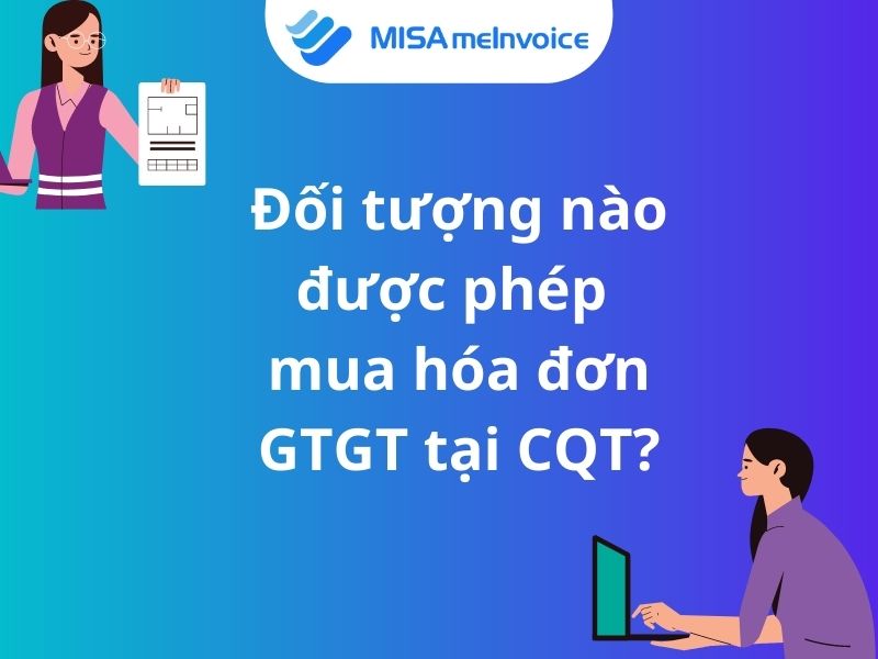 doi tuong mua hoa don gtgt co quan thue