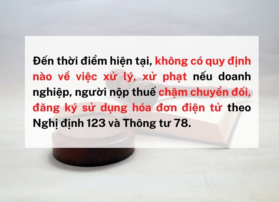 chuyen doi hoa don dien tu muon co bi phat khong