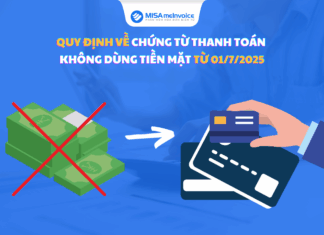 Quy định về chứng từ thanh toán không dùng tiền mặt từ 01/7/2025 chứng từ thanh toán không dùng tiền mặt