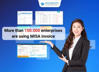 More than 150.000 enterprises are using MISA electronic invoice MISA meInvoice - more than 150000 user