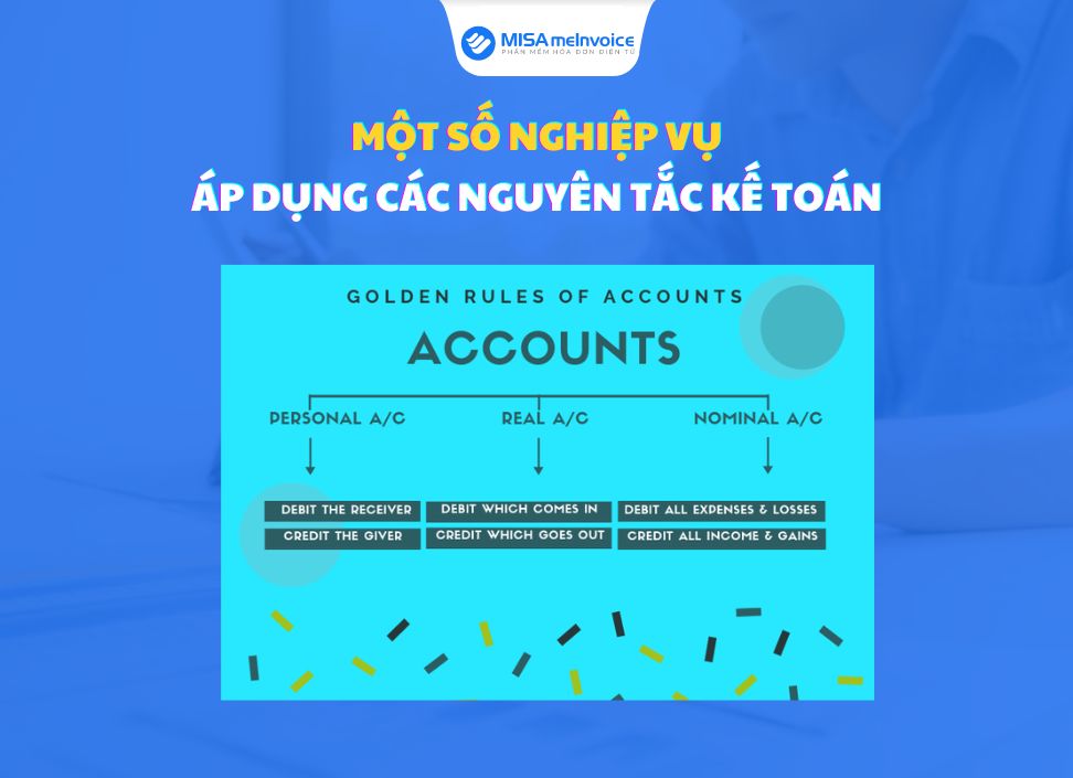 một số nghiệp vụ áp dụng các nguyên tắc kế toán