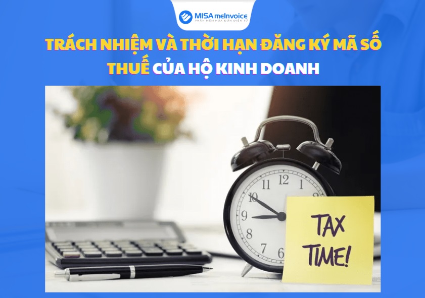 trách nhiệm và thời hạn đăng ký mã số thuế