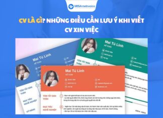 CV là gì? Những điều cần lưu ý khi viết CV xin việc CV là gì