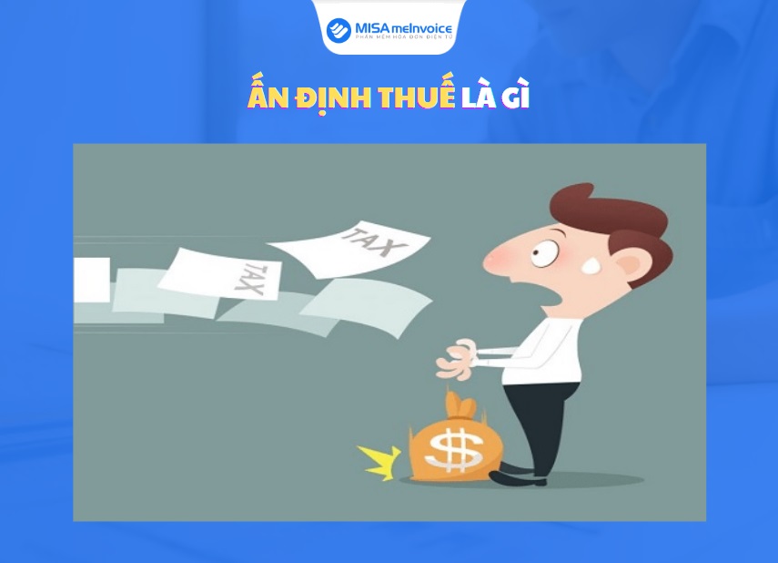 ấn định thuế là gì