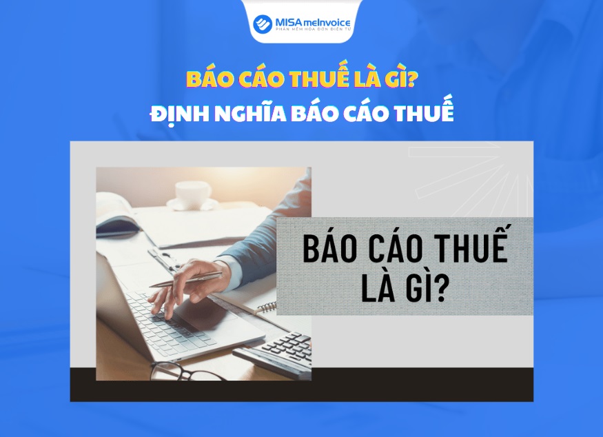 báo cáo thuế là gì