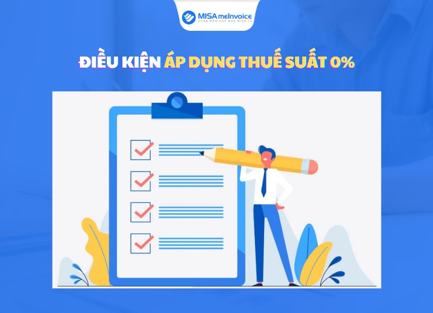 điều kiện áp dụng thuế suất 0