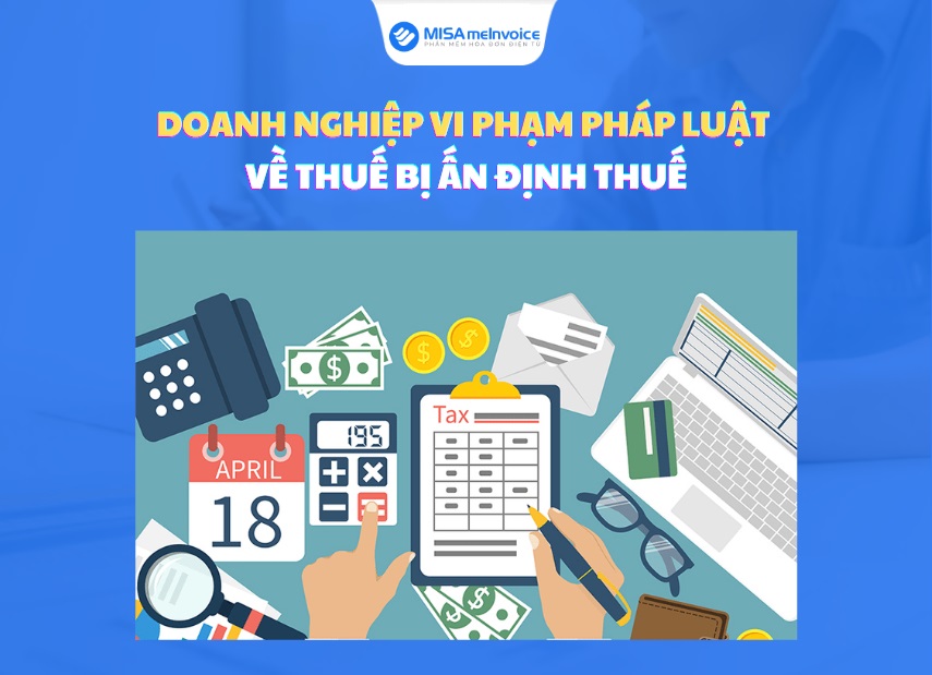 doanh nghiệp vi phạm pháp luật về ấn định thuế