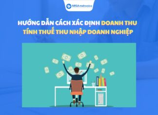 Hướng dẫn cách xác định doanh thu tính thuế thu nhập doanh nghiệp doanh thu tính thuế thu nhập doanh nghiệp
