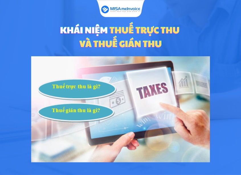 khái niệm thuế trực thu và thuế gián thu