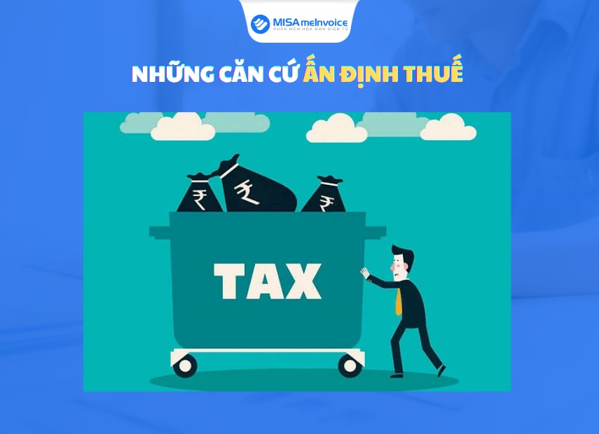 những căn cứ ấn định thuế