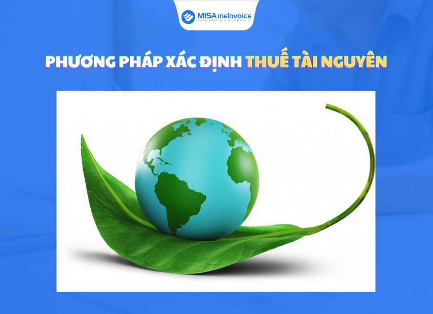 phương pháp xác định thuế tài nguyên