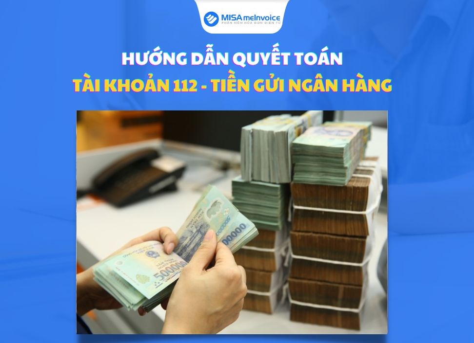 quyết toán tài khoản 112