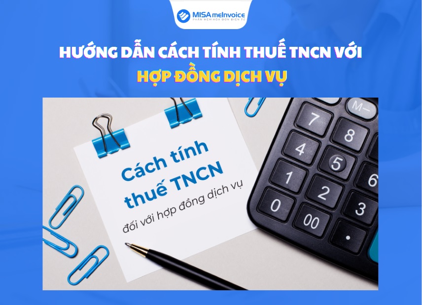 tính thuế tncn với hợp đồng dịch vụ