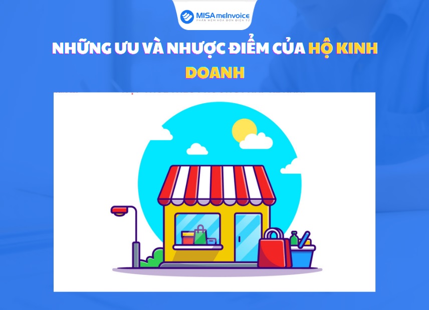 ưu và nhược điểm của hộ kinh doanh