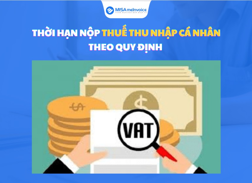 thời hạn nộp thuế thu nhập cá nhân