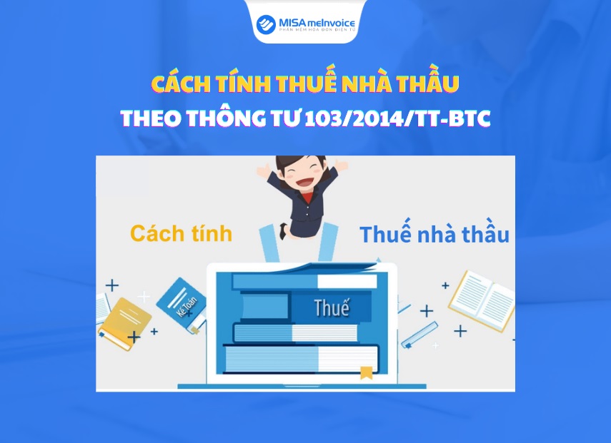 hướng dẫn tính thuế nhà thầu
