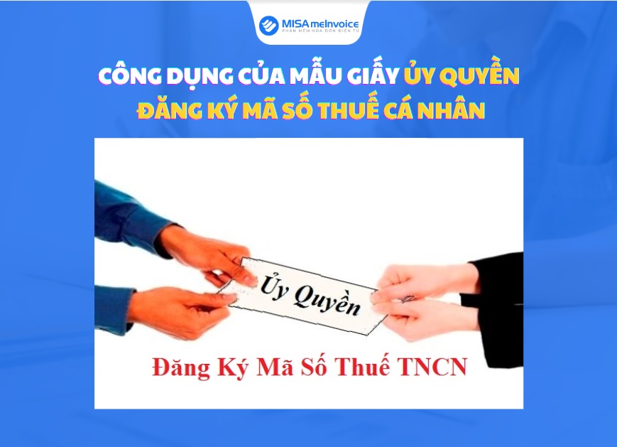 công dụng của mẫu ủy quyền đăng ký MST cá nhân