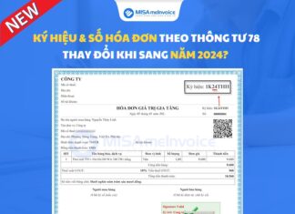 Ký hiệu, số hóa đơn Thông tư 78 thay đổi khi sang năm 2024