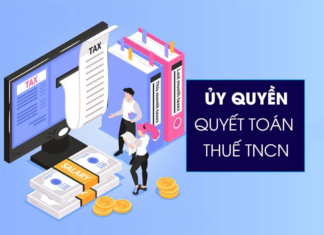 Ủy quyền quyết toán thuế TNCN: Điều kiện và thủ tục thực hiện