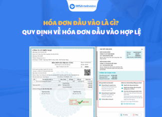 Hóa đơn đầu vào là gì? Tổng hợp quy định về hóa đơn đầu vào HỢP LỆ