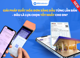Giải pháp xuất hóa đơn xăng dầu theo từng lần bán – Đâu là lựa chọn tối ưu cho doanh nghiệp?