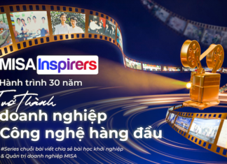 Ra mắt MISA Inspirers – Series nội dung chia sẻ bài học Khởi nghiệp & Quản trị doanh nghiệp của MISA trong Hành trình 30 năm trở thành một trong những doanh nghiệp công nghệ hàng đầu