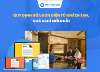 Quy định hóa đơn điện tử khách sạn, nhà nghỉ CHI TIẾT hóa đơn khách sạn