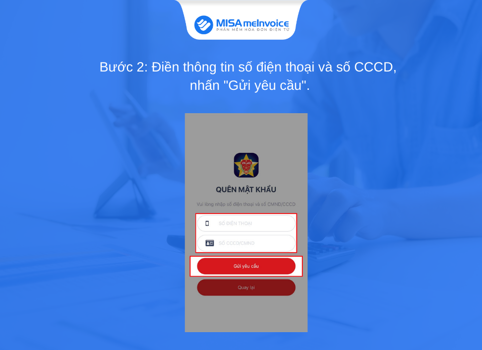 Điền thông tin số điện thoại và số CCCD để lấy lại mật khẩu ứng dụng vneid