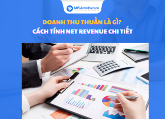 Doanh thu thuần là gì? Cách tính Net Revenue CHI TIẾT doanh thu thuần