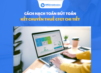 Cách hạch toán bút toán kết chuyển thuế GTGT chi tiết – Có ví dụ kết chuyển thuế GTGT