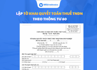Lập tờ khai quyết toán thuế TNDN theo Thông tư 80 tờ khai quyết toán thuế TNDN