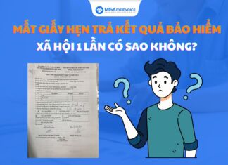 Mất giấy hẹn trả kết quả bảo hiểm xã hội 1 lần có sao không?
