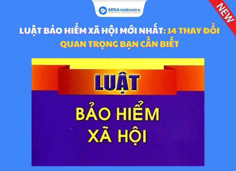 luat-bao-hiem-xa-hoi-moi-nhat