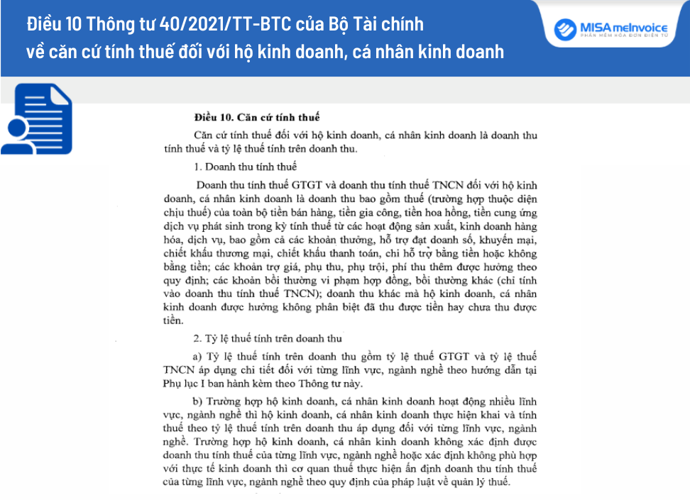 Điều 10 Thông tư 40/2021/TT-BTC, việc tính thuế Giá trị gia tăng (GTGT) và thuế Thu nhập cá nhân (TNCN) đối với hộ kinh doanh, cá nhân kinh doanh