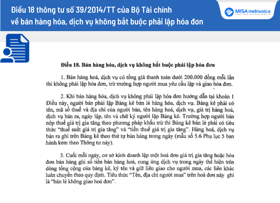 Điều 18 thông tư số 39/2014/TT-BTC do Bộ Tài chính ban hành về Bán hàng hóa, dịch vụ không bắt buộc phải lập hóa đơn