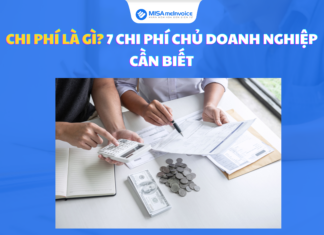 Chi phí là gì? 7 Chi phí chủ doanh nghiệp CẦN BIẾT
