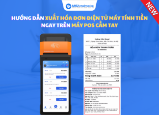 Hướng dẫn xuất hóa đơn điện tử máy tính tiền ngay trên máy POS cầm tay Hướng dẫn xuất hóa đơn điện tử máy tính tiền ngay trên máy POS cầm tay